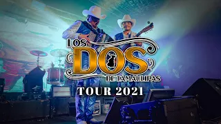 Los Dos de Tamaulipas - Tour 2021