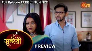 Sundari - Preview | 25 August 2022 | Full Ep FREE on SUN NXT | Sun Bangla Serial