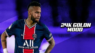 Neymar Jr ► 24kGoldn - Mood ● Crazy Skills And Goals ● 202021 | HD