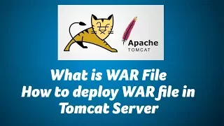 What is WAR, How to deploy WAR file in Tomcat Server