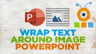 How to Wrap Text Around Image in PowerPoint