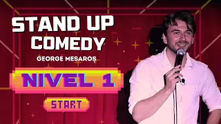 George Mesaros | Stand-up Comedy | Nivel 1