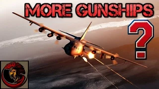 Why Don't We Have More AC-130 Gunships?!