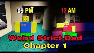 ROBLOX - Weird Strict Dad (Chapter 1) - [Full Walkthrough]