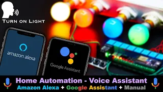 ESP32 - Google Assistant | Amazon Alexa | Manual - Home Automation IOT Project