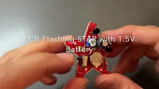 PCB flashing STAR with 1.5V battery. DIY Electronic PCB Kit. Learn to solder kit.