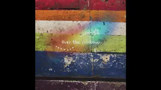 Eian(이안) - Over The Rainbow