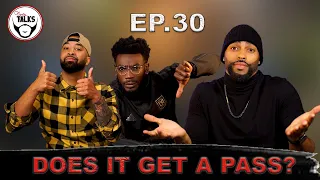 DOES IT GET A PASS? W/ GUEST Aaron Marcey and Corey Omar