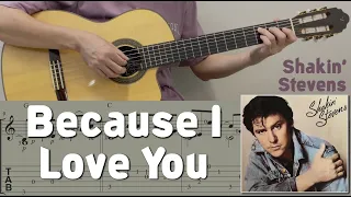 Because I Love You / Shakin' Stevens (Guitar) [Notation + TAB]