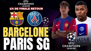 🔴[LIVE] BARCELONE -  PSG / 1/4 DE FINALE RETOUR / UEFA CHAMPIONS LEAGUE / LE MATCH DECISIF🔥 / LDC