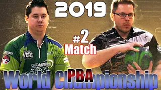 2019 Bowling - PBA Bowling World Championship #2 Jakob Butturff VS. Bill O'Neill