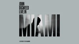 @JohnDigweed - Live in Miami (Continuous Mix CD1) [Official Audio]