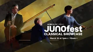 CBC Music Presents JUNOfest Classical Showcase