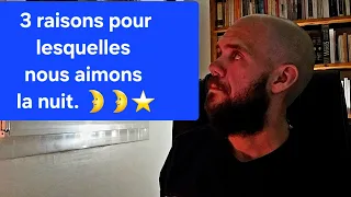 POURQUOI LES AUTISTES AIMENT LA NUIT 🌛🌛🌛.  [20]