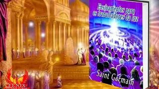 Ensinamentos para os Trabalhadores da Luz - Saint Germain | Audiolivro