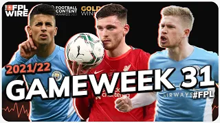 FPL Double Gameweek 31  | The FPL Wire | Fantasy Premier League Tips 2021/22