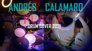 ANDRÉS CALAMARO /FLACA 2021/DRUM COVER.