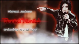 THREATENED - Invincible World Tour (Fanmade Performance) | Michael Jackson
