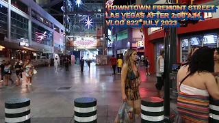 DOWNTOWN FREMONT STREET LAS VEGAS AFTER 2:00 A.M. SCENES  VLOG 822