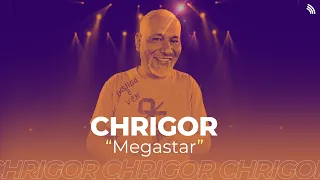Chrigor | Megastar (ONErpm Studio)