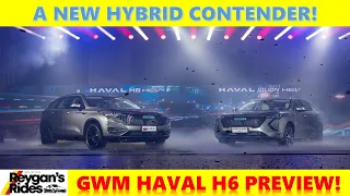 GWM HAVAL H6 HEV FIRST LOOK [CAR PREVIEW]