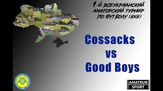 Cossacks VS Good Boys  (12-09-2021)
