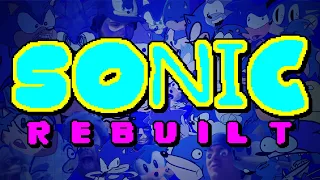 Sonic Rebuilt