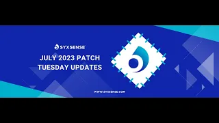 July 2023 - Patch Tuesday Update Webinar