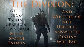 Will The Division Suck? Talking Graphical Downgrade, Spongy Enemies, and More in Ubisoft's Destiny