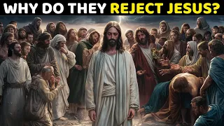 7 Reasons Why Jews Don't ACCEPT Jesus Christ