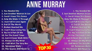 A n n e M u r r a y MIX Top 30 Greatest Hits ~ 1960s Music ~ Top Country-Pop, Adult, Country, So...