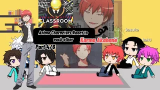 Anime Characters React to each other| Karma Akabane|Part 4/6