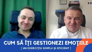 Cum să îţi gestionezi emoţiile [ Un exerciţiu simplu şi eficient ]