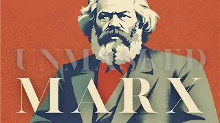 Karl Marx Unmasked