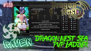 #559 Raven ~ Dragon Nest SEA PVP Ladder