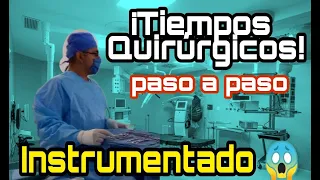 Tiempos Quirúrgicos PASO A PASO Para  Instrumentar‼️📝🤓🔥💯