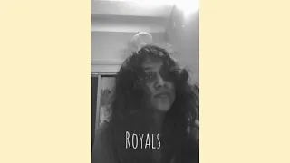 Royals- Lorde (Cover)