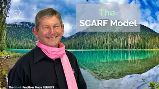 Change Management In Your Practice - The SCARF Model