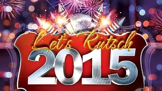 LET'S RUTSCH in Richtung 2015