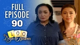 Full Episode 90 | 100 Days To Heaven