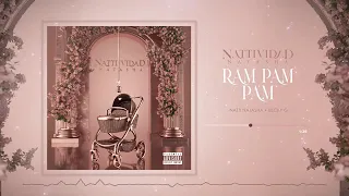 Natti Natasha X Becky G - Ram Pam Pam ( Audio )