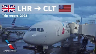 American Airlines trip report: London-Heathrow (UK) to Charlotte-Douglas (US) | Boeing 777 [4K]