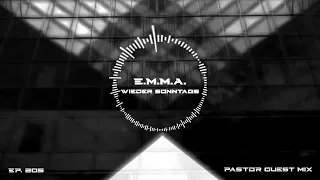 Timeless Berlin - E.M.M.A. wieder Sonntags EP. 205 (PASTOR Guest Mix)