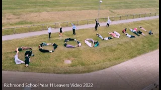 Richmond School Year 11 Leavers Video 2022