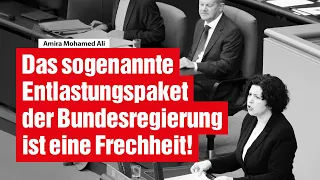 Das sogenannte Entlastungspaket der Bundesregierung ist eine Frechheit!