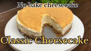 Classic cheesecake | No bake cheesecake( No Egg ,No Gelatine ,No condensed milk )