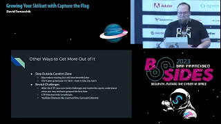 BSidesSF 2023 - Growing Your Skillset with Capture the Flag (David Tomaschik)