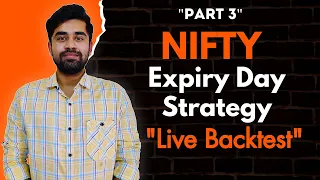 Part 3 || NIFTY || Expiry Day Strategy || English Subtitle