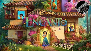 "Encanto" Official Trailer Music