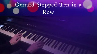 ⚽ Gerrard Stopped Ten in a Row ⚽ Rangers Songs - Piano